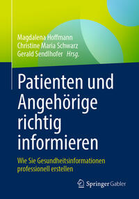 Vorderes Coverbild Patienten und Angehörige richtig informieren