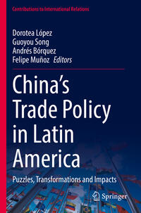 Vorderes Coverbild China’s Trade Policy in Latin America