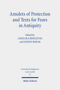 Vorderes Coverbild Amulets of Protection and Texts for Fears in Antiquity