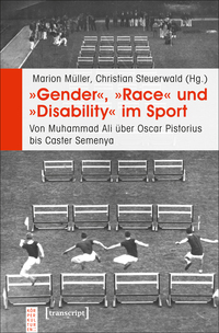Vorderes Coverbild »Gender«, »Race« und »Disability« im Sport