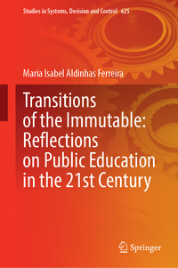 Vorderes Coverbild Transitions of the Immutable: Reflections on Public Education in the 21st Century