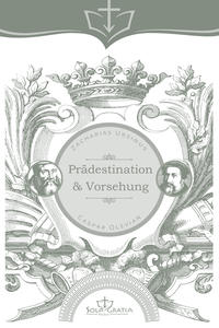Vorderes Coverbild Prädestination & Vorsehung