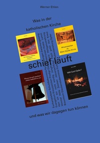 Vorderes Coverbild Was in der katholischen Kirche schief läuft