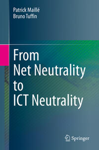 Vorderes Coverbild From Net Neutrality to ICT Neutrality