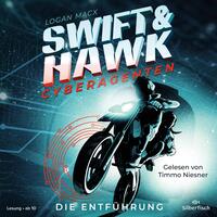 Vorderes Coverbild Swift & Hawk, Cyberagenten 1: Die Entführung
