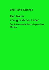 Vorderes Coverbild Der Traum vom glücklichen Leben