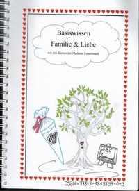 Vorderes Coverbild Basiswissen Familie & Liebe mit den Karten der Madame Lenormand