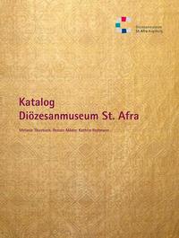 Vorderes Coverbild Bestandskatalog des Diözesanmuseums St. Afra in Augsburg
