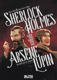 Vorderes Coverbild Sherlock Holmes gegen Arsène Lupin