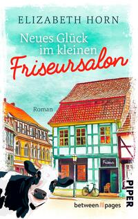 Vorderes Coverbild Neues Glück im kleinen Friseursalon