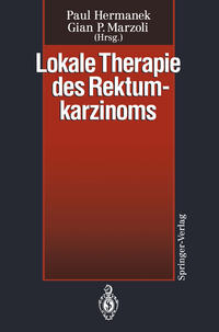 Vorderes Coverbild Lokale Therapie des Rektumkarzinoms