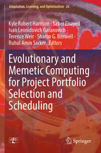 Vorderes Coverbild Evolutionary and Memetic Computing for Project Portfolio Selection and Scheduling