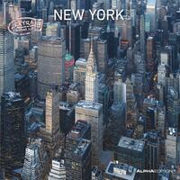 Vorderes Coverbild Alpha Edition - New York 2025 Broschürenkalender, 30x30cm, Wandkalender mit Platz für Notizen und Termine, Bilder amerikanischen Metropole, Monatsübersicht und Ferientermine DE/AT/CH