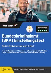 Vorderes Coverbild Bundeskriminalamt (BKA) Einstellungstest: Online-Testtrainer inkl. App & Buch | + 4.500 Aufgaben mit Lösungen I Erfahrungsberichte I Mathe, Logik, Allgemeinwissen, Sprache & Konzentration Training