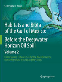 Vorderes Coverbild Habitats and Biota of the Gulf of Mexico: Before the Deepwater Horizon Oil Spill