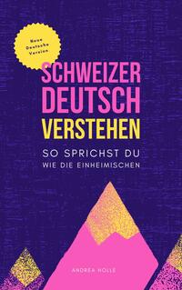 Vorderes Coverbild Schweizerdeutsch Verstehen