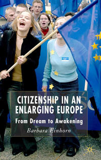 Vorderes Coverbild Citizenship in an Enlarging Europe