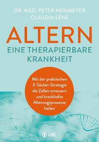 Vorderes Coverbild Altern - eine therapierbare Krankheit
