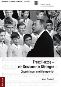 Vorderes Coverbild Franz Herzog - ein Kruzianer in Göttingen