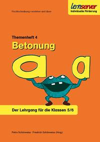 Vorderes Coverbild Lernserver-Themenheft 4: Betonung