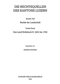 Vorderes Coverbild Das Land Entlebuch II: 1601 bis 1700