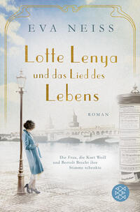 Vorderes Coverbild Lotte Lenya und das Lied des Lebens