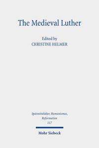 Vorderes Coverbild The Medieval Luther
