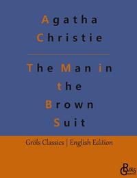 Vorderes Coverbild The Man in the Brown Suit