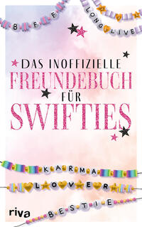 Vorderes Coverbild Das inoffizielle Freundebuch für Swifties