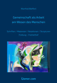 Vorderes Coverbild Gemeinschaft als Arbeit am Wesen des Menschen