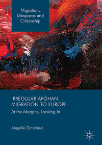 Vorderes Coverbild Irregular Afghan Migration to Europe