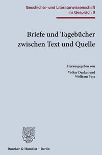 Vorderes Coverbild Briefe und Tagebücher zwischen Text und Quelle.