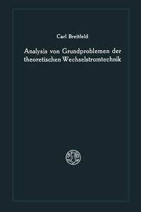 Vorderes Coverbild Analysis von Grundproblemen der theoretischen Wechselstromtechnik