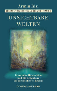 Vorderes Coverbild Der multidimensionale Kosmos / Unsichtbare Welten