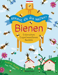 Vorderes Coverbild Kennst du die Natur? - Bienen. Das Aktiv- und Wissensbuch für Kinder ab 7 Jahren