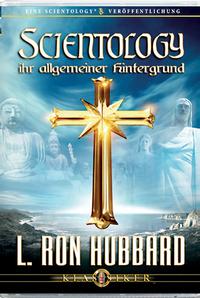 Vorderes Coverbild Scientology: Ihr allgemeiner Hintergrund
