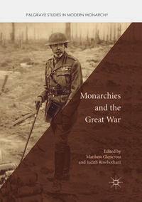 Vorderes Coverbild Monarchies and the Great War