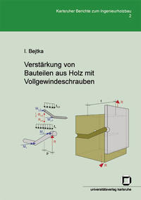 Vorderes Coverbild Verstärkung von Bauteilen aus Holz mit Vollgewindeschrauben