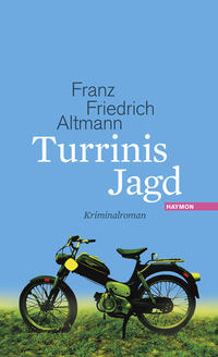 Vorderes Coverbild Turrinis Jagd