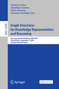 Vorderes Coverbild Graph Structures for Knowledge Representation and Reasoning
