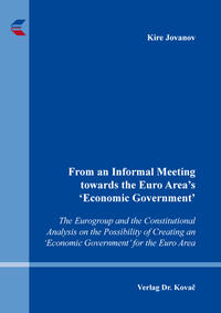 Vorderes Coverbild From an Informal Meeting towards the Euro Area’s ‘Economic Government’