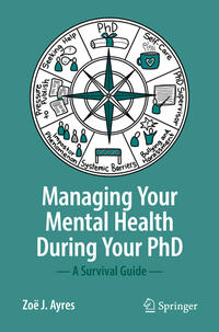 Vorderes Coverbild Managing your Mental Health during your PhD