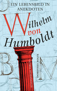 Vorderes Coverbild Wilhelm von Humboldt