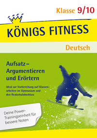 Vorderes Coverbild Aufsatz - Argumentieren und Erörtern. Deutsch Klasse 9/10.