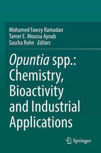 Vorderes Coverbild Opuntia spp.: Chemistry, Bioactivity and Industrial Applications