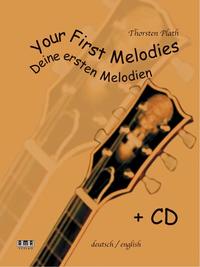 Vorderes Coverbild Your First Melodie /Deine ersten Melodien
