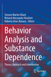 Vorderes Coverbild Behavior Analysis and Substance Dependence
