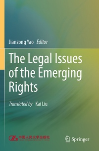 Vorderes Coverbild The Legal Issues of the Emerging Rights
