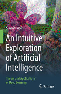 Vorderes Coverbild An Intuitive Exploration of Artificial Intelligence