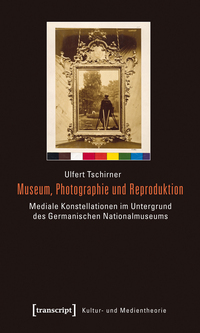 Vorderes Coverbild Museum, Photographie und Reproduktion